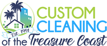 Custom Cleaning of the Treasure Coast